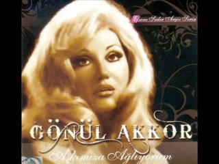 Gönül Akkor - Gönlüm Saray Değil Ki