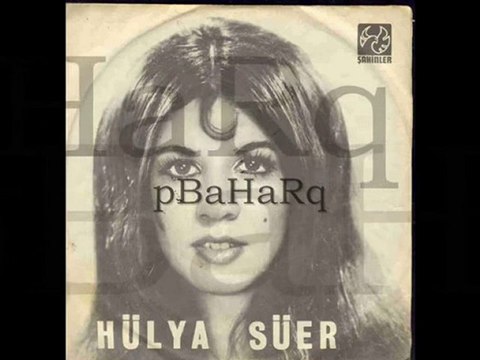 Hülya Süer - Barışmam Gayrı