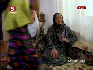 Şefkat Tepe 7. Bölüm 2/5 [[ Rip By Anti- Dağ Faresi]]