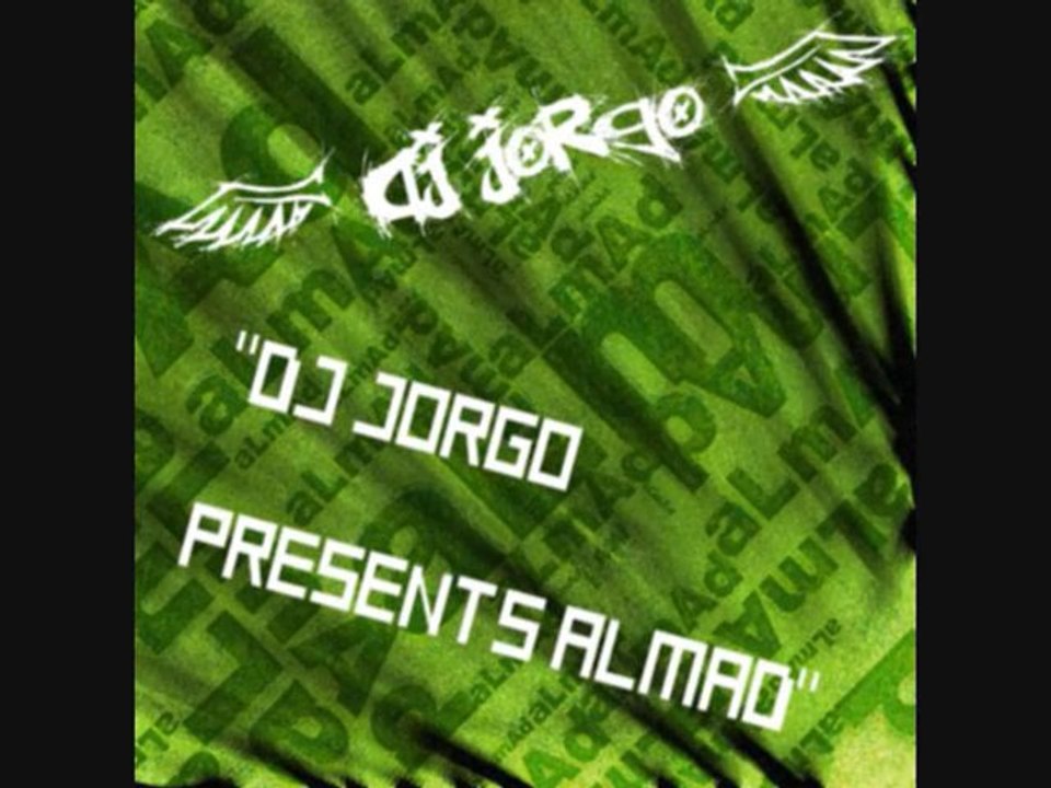 DJ Jorgo - DJ Jorgo present aLmAd