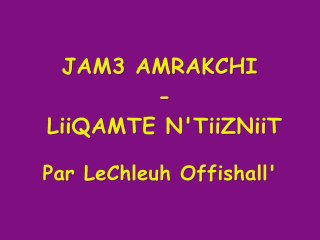 Jamâa Ammrakchi - Liqamte N'Tiznit