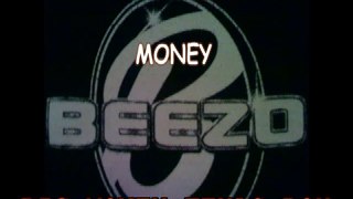 BEEZO - MONEY (BIG MONEY TEXAS BOY)