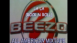 NEW  2011 BEEZO - LA LA (ROCK N ROLL)