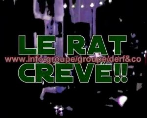 Derf&Co - Un Rat Crevé !!