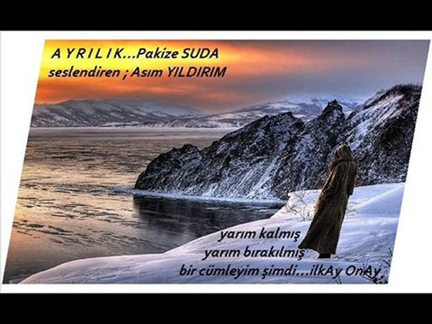 AyrıLık ~ Pakize Suda ~ Asım Yıldırım