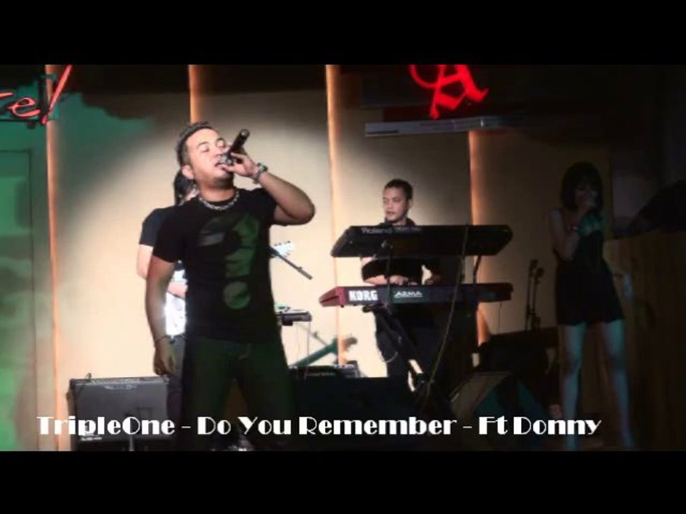 Do You Remember - TRIPLEONE 111 Band Ft Donny
