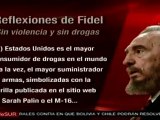 Reflexiones del líder de la revolución Fidel Castro: Sin violencia y sin drogas