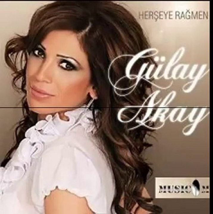 Gülay Akay - Ağla