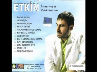 Etkin - Daha Seninle İşim Olmaz
