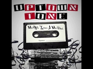 Uptown Tone-What's Next