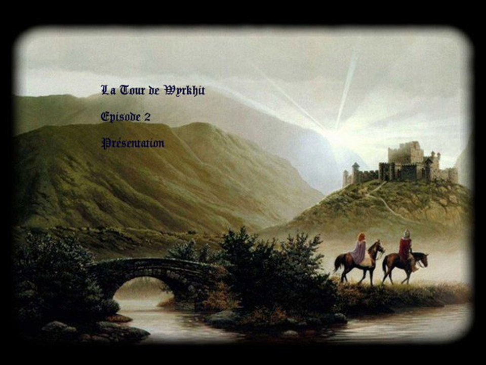 La Tour de Wyrkhit - 2 - Présentation