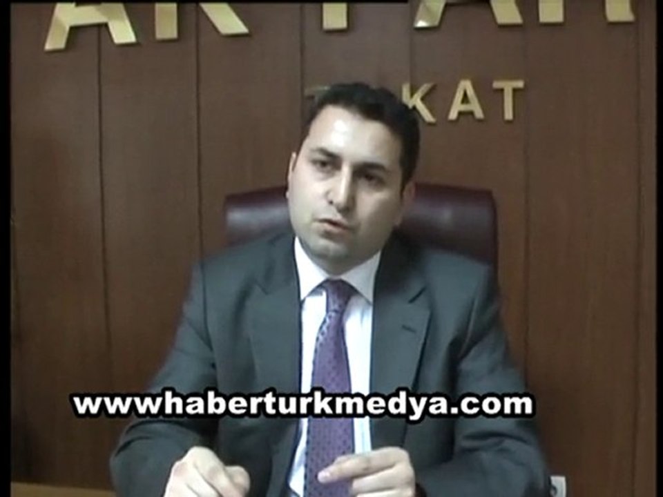 TOKAT AK PARTİ İL BŞK EROĞLU 102 DEĞERLENDİRDİ