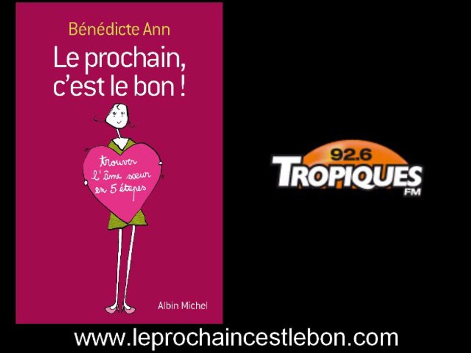 Bénédicte Ann sur Tropiques FM (partie 2 sur 2)