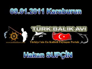 09.01.2011 Hakan Supçin Çupra Avı