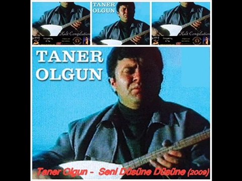 Taner Olgun 2009 Seni Düşüne Düşüne[DuYgU]