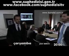 ŞÜPHE 3.BÖLÜM FRAGMANI