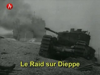 Le Raid Sur Dieppe (1/2)