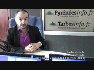 Tarbesinfo 006 / Edition du vendredi 14 janvier 2011