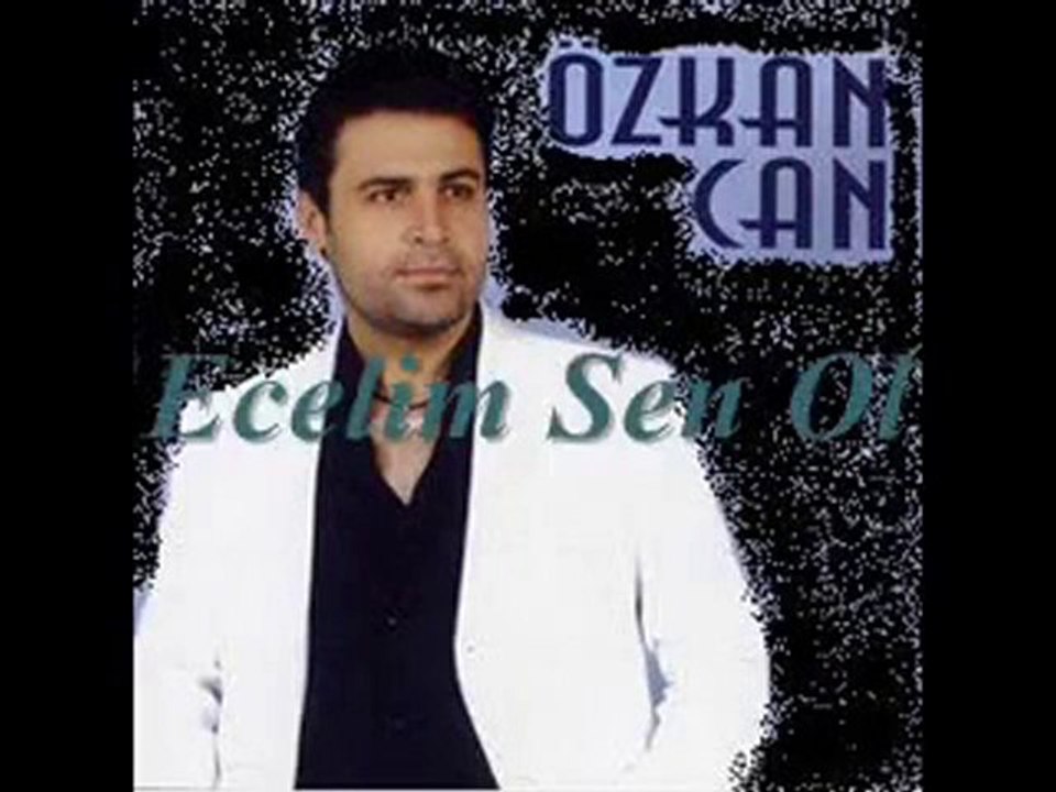ÖzkaN CaN - ECeLiM SeN Ol