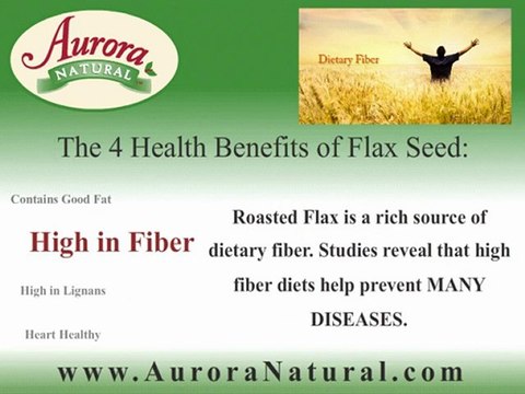 The Health Benefits of Roasted Flax Seed