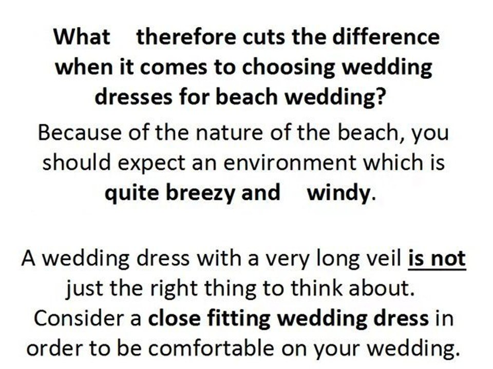 Wedding Dresses for Beach Wedding?