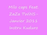 Milo caps Feat. ZaZa TWiNS-Janvier 2011 Instru Kuduro