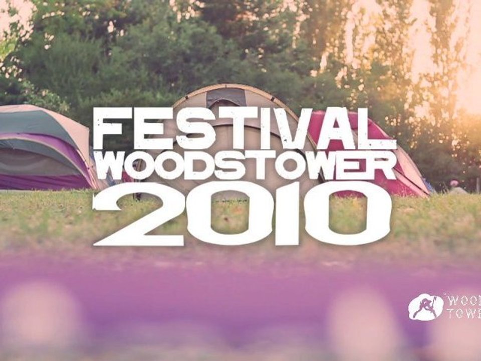 Le Benevole Festival Woodstower 2010