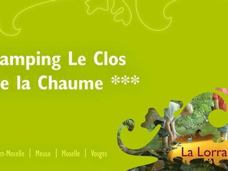 Camping Le Clos de la Chaume*** CORCIEUX