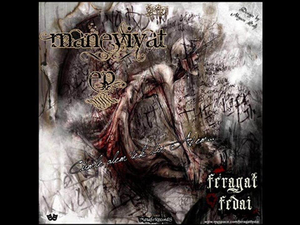 Feragat Fedai feat Abgun Şah - Varlık Yokluk