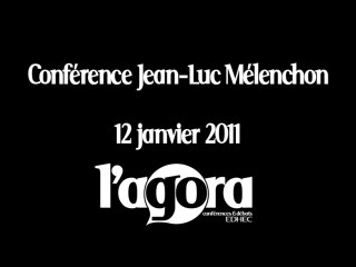 Conférence Jean Luc Mélenchon
