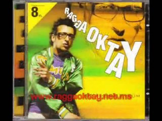 Ragga Oktay - Ben Olayım