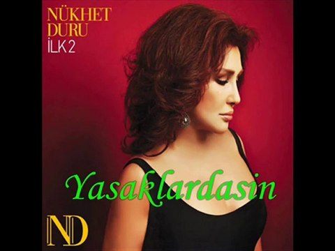 Nukhet Duru - Beni Sil Beni Geç