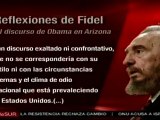 El líder de la revolución cubana, criticó el discurso de Obama en Arizona