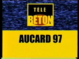 TV BETON 1997 _ 02_AUCARD rendez-vous en ville !