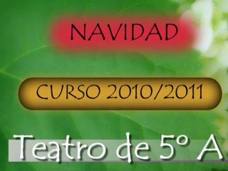 NAVIDAD 2010 teatro 5ºA