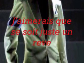 Michael Jackson - Je voudrais que ce sois juste un reve