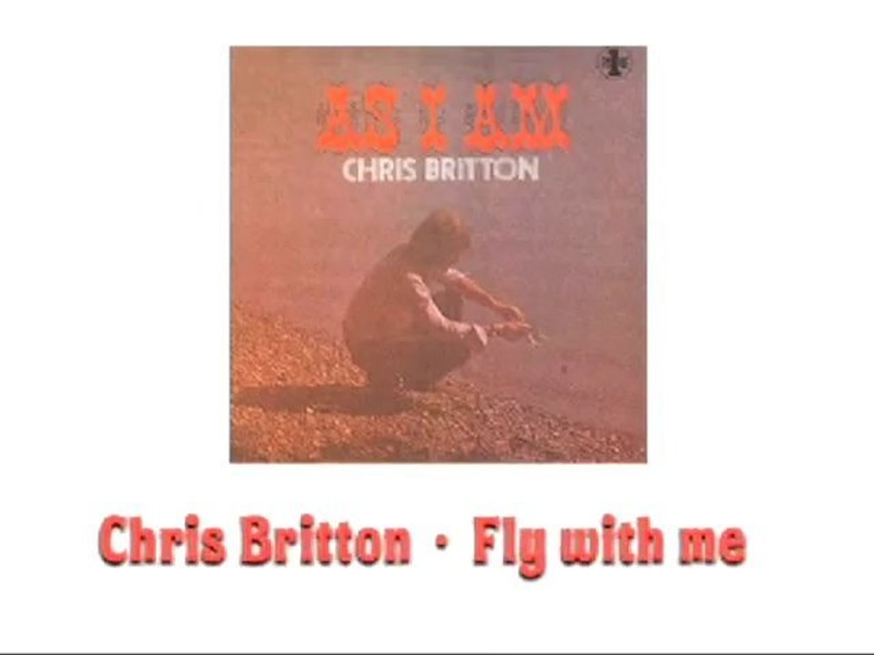 Chris Britton - Fly with me