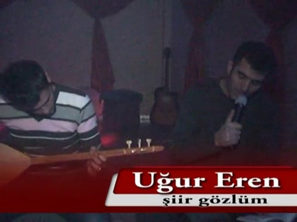 UĞUR EREN ŞİİR GÖZLÜM
