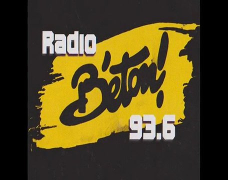 Radio Béton! 93.6 Mhz (Radio Béton! Fête Ses 25 Ans)