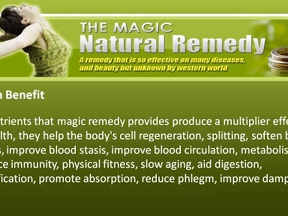The Magic Natural Remedy