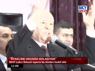 "Ayakları Havada Dolaşıyor"