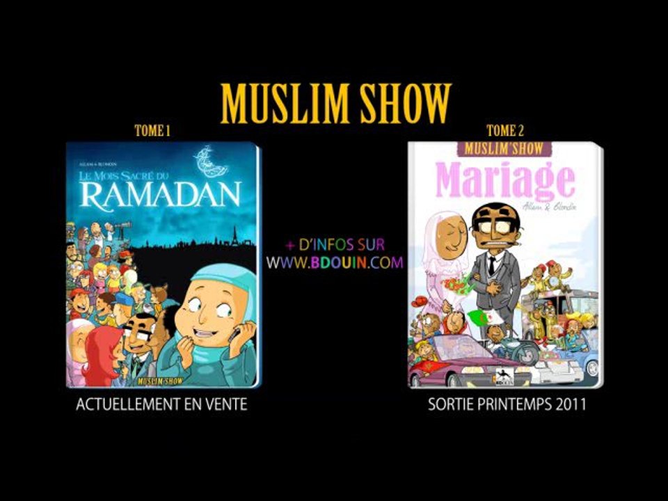 Muslim Show tome 2 le Mariage