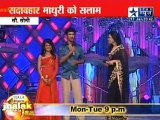 Jhalak Dikhla Jaa Season 4 Mein Madhuri Special