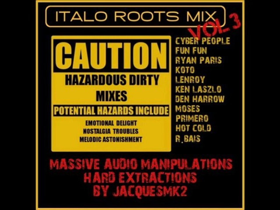 ITALO ROOTS MIX VOL3 (DISCOMIX LONG VERSION)
