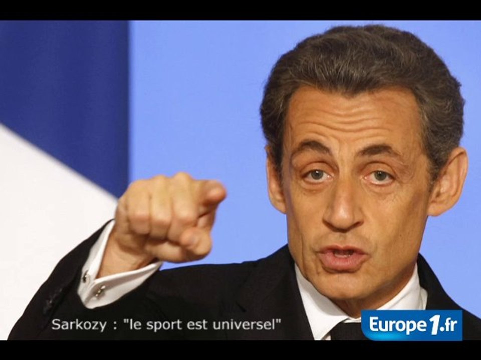 Sarkozy : "le sport est universel"