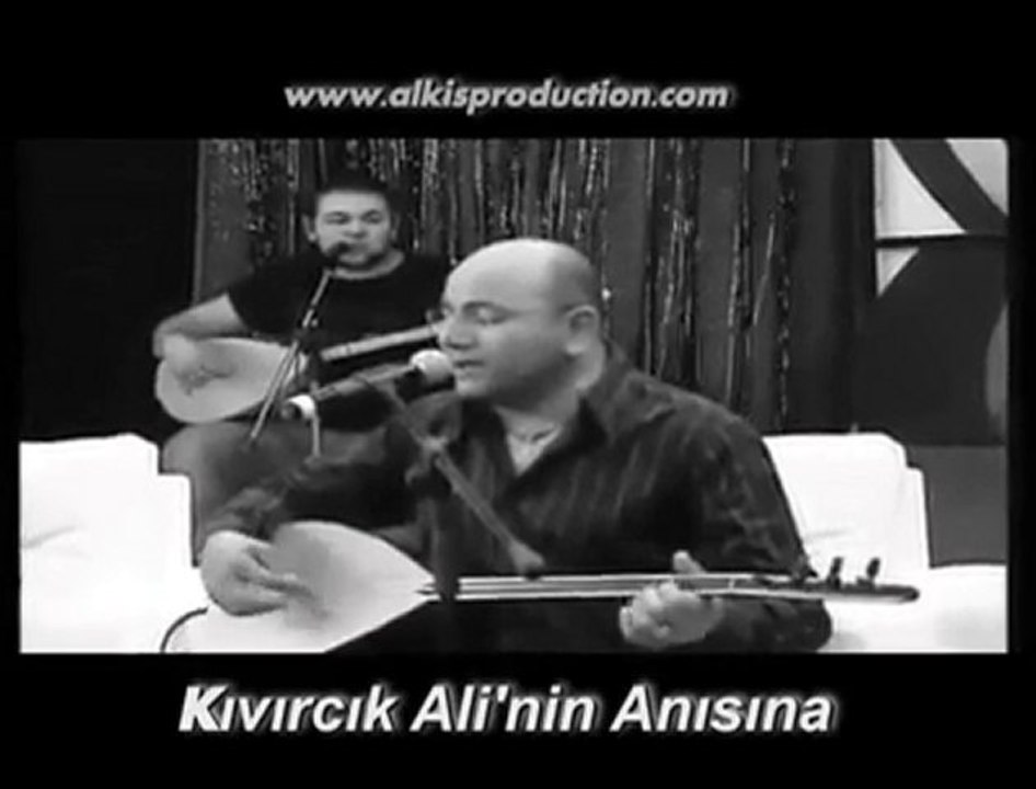 Kıvırcık Ali Bir Selam Sal Güneş Doğsun