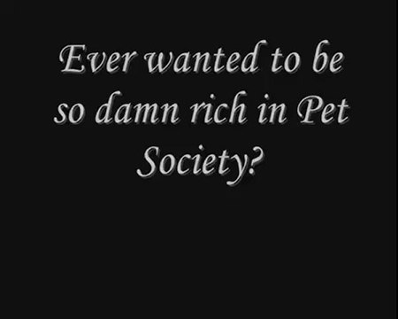 Pet Society by Playfish- Coins money LEVEL hacks! WATCH NOW!