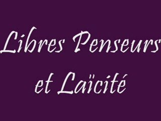 LeLibrePenseur / Antigrellou : La laïcité
