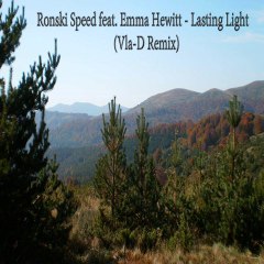 Ronski Speed feat. Emma Hewitt - Lasting Light (Vla-D Remix)