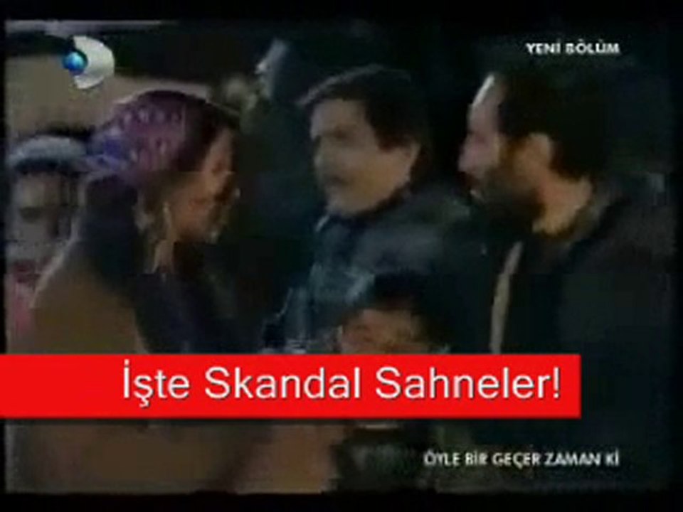 İşte Skandal Sahneler